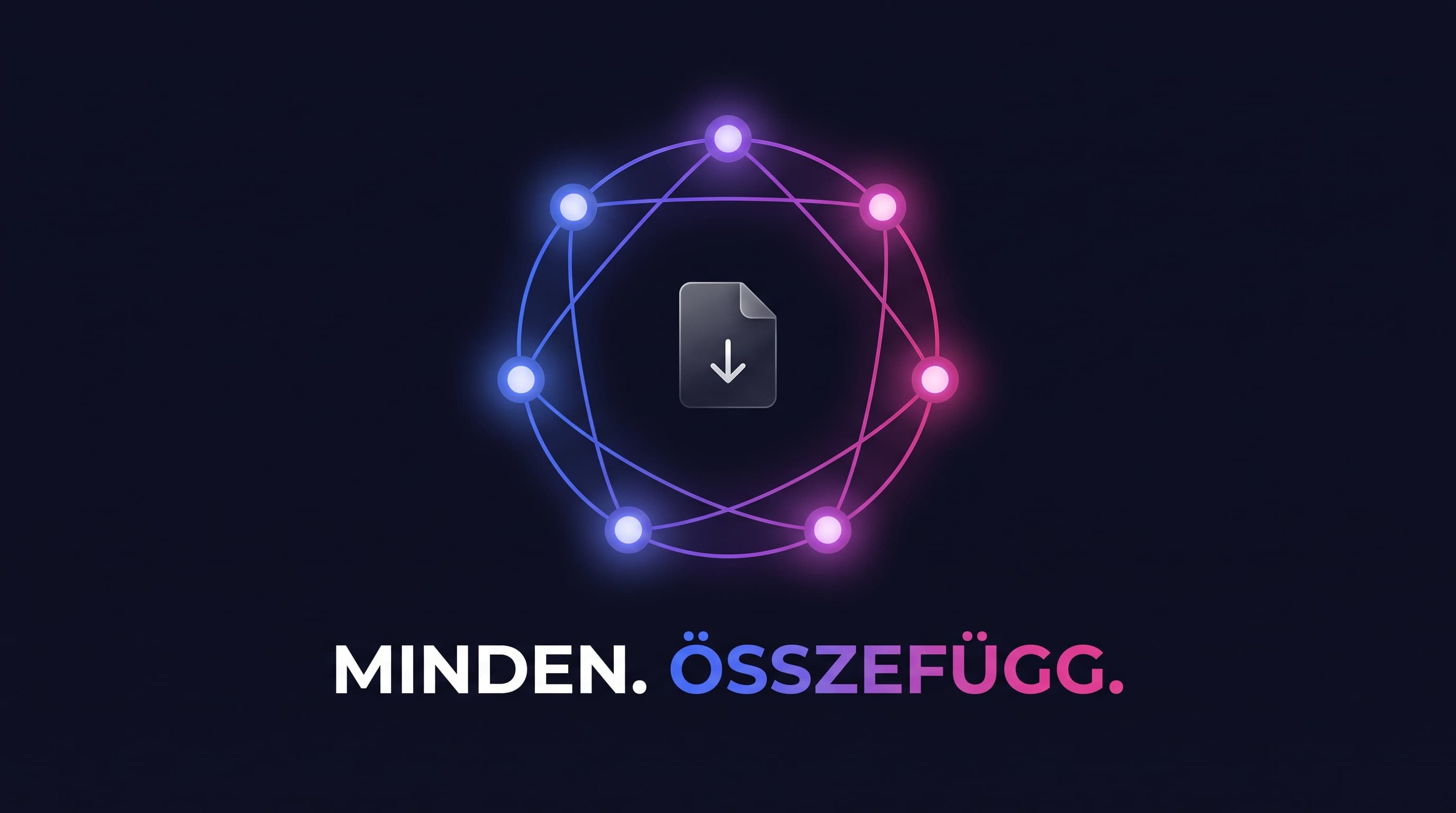Minden. Összefügg. – letölthető B2B weboldal-fejlesztési értékesítési anyag, 17 dia